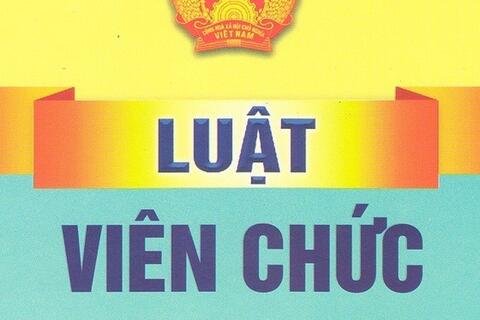 Triển khai Luật Viên chức số 129/2025/QH15 – Nâng cao chất lượng đội ngũ, đáp ứng yêu cầu phát triển mới